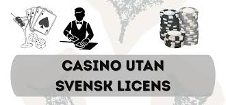 Casino Utan Svensk Licens En Djupdykning i Alternativa Spelalternativ